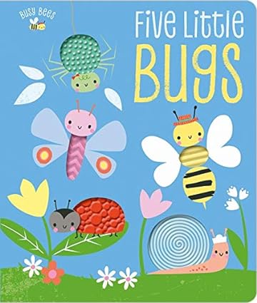 Busy Bees Five Little Bugs Board book