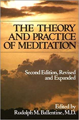 The Theory and Practice of Meditation