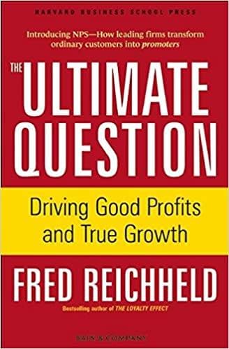 Ultimate Question: For Driving Used Profits and True Growth [Hardcover]