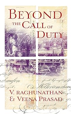 Beyond the call of duty [RARE BOOKS]
