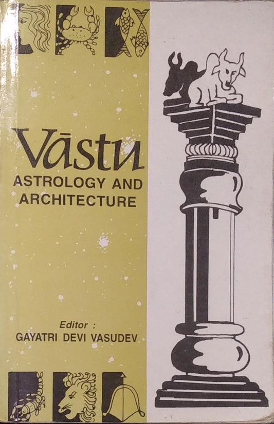 Vastu: Astrology and Architecture