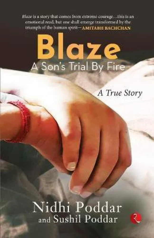 Blaze by Nidhi Poddar |Sushil Poddar