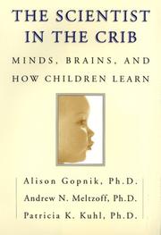 The Scientist in the  Crib (RARE BOOKS)