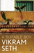 A Suitable Boy by Vikram Seth