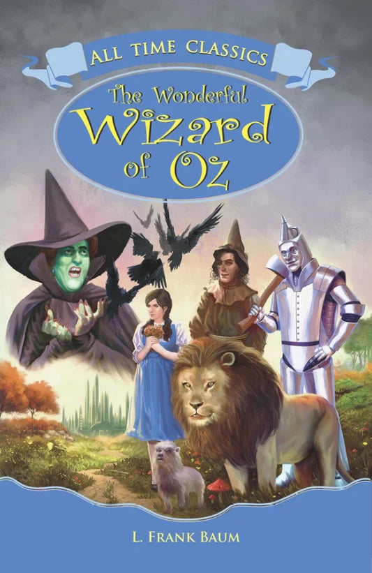 The Wonderful Wizard of Oz
