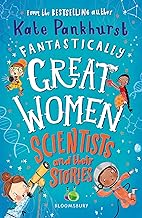 Fantastically great women scientists and their stories