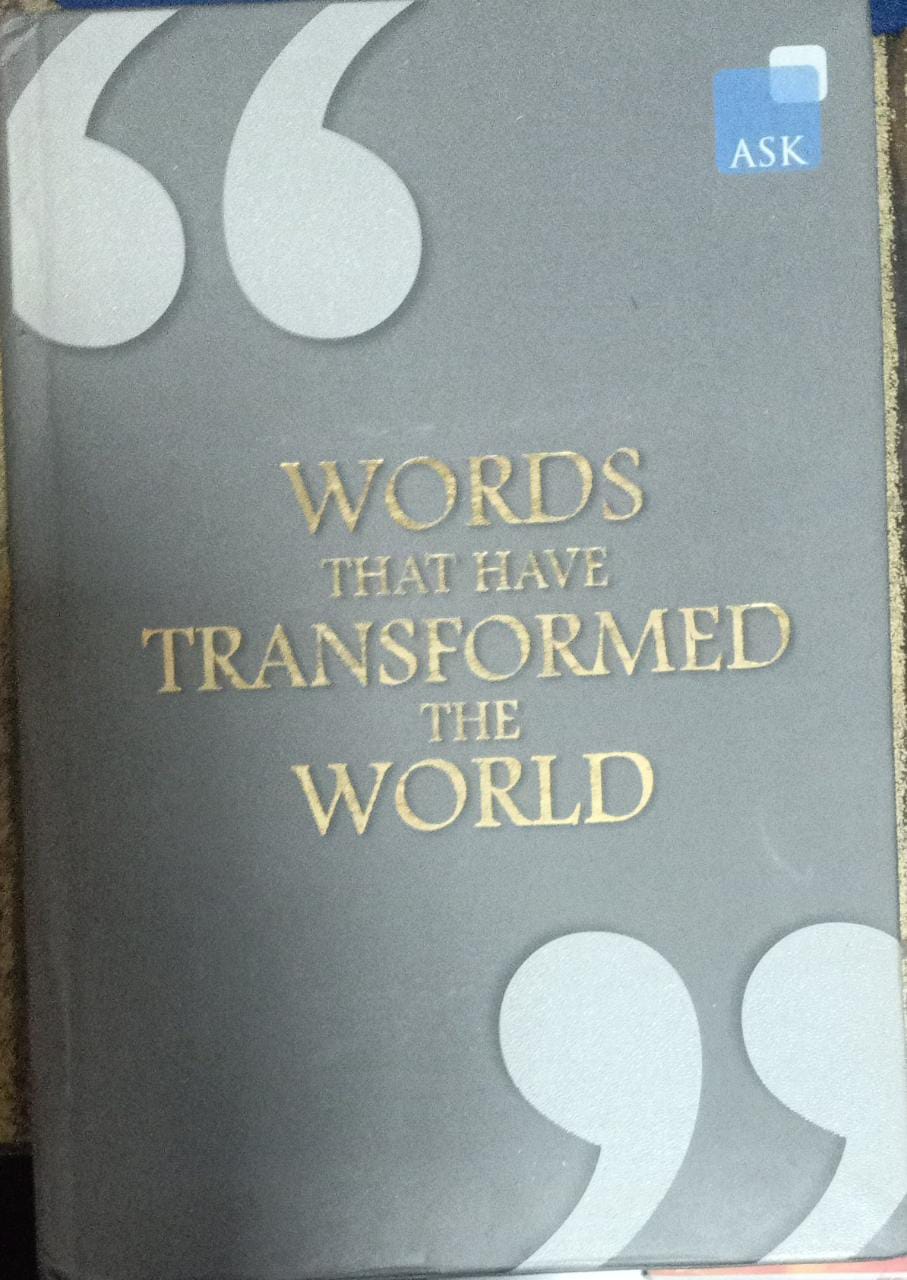 Words that have transformed the world [HARDCOVER] (RARE BOOKS)