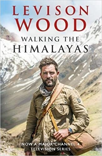 Walking the Himalayas: An adventure of survival and endurance [Hardcover]