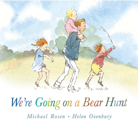 We're Going on a Bear Hunt [Board book]