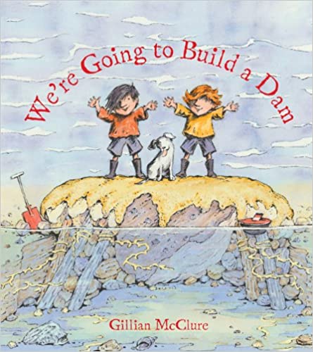 We're Going to Build a Dam