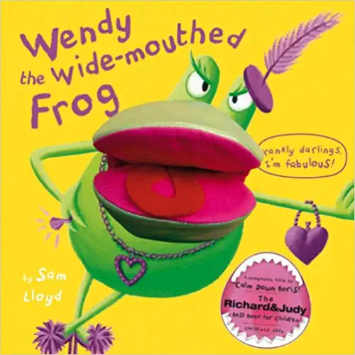 Wendy the wide-mouthed frog [board book] [hand puppet]