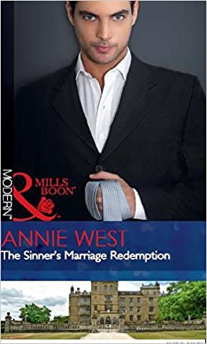 The Sinner's Marriage Redemption [MILLS & BOON]