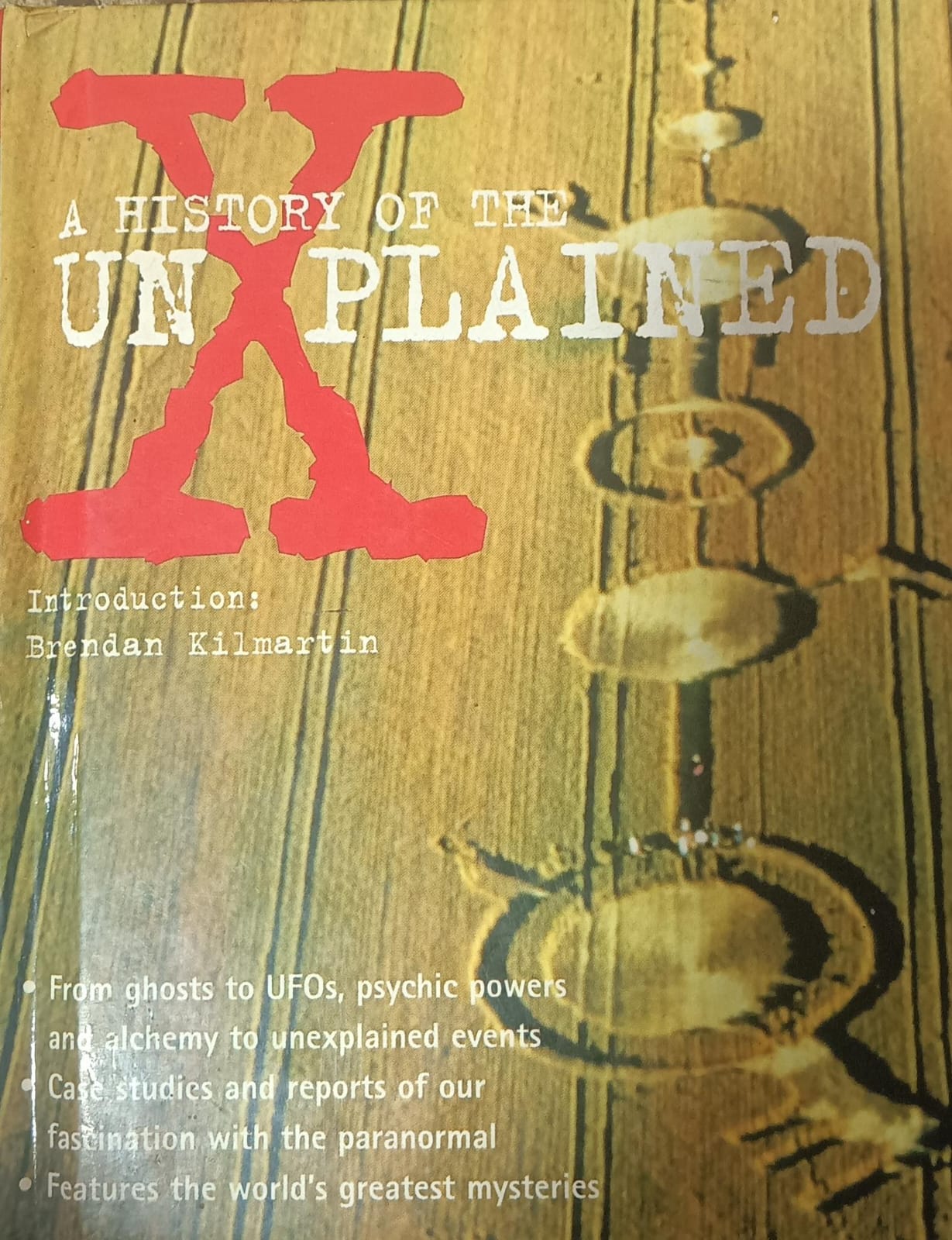A HISTORY OF THE UNEXPLAINED [HARDCOVER][ RARE BOOKS]