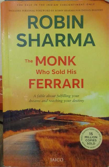 The monk who sold his ferrari by Robin Sharma