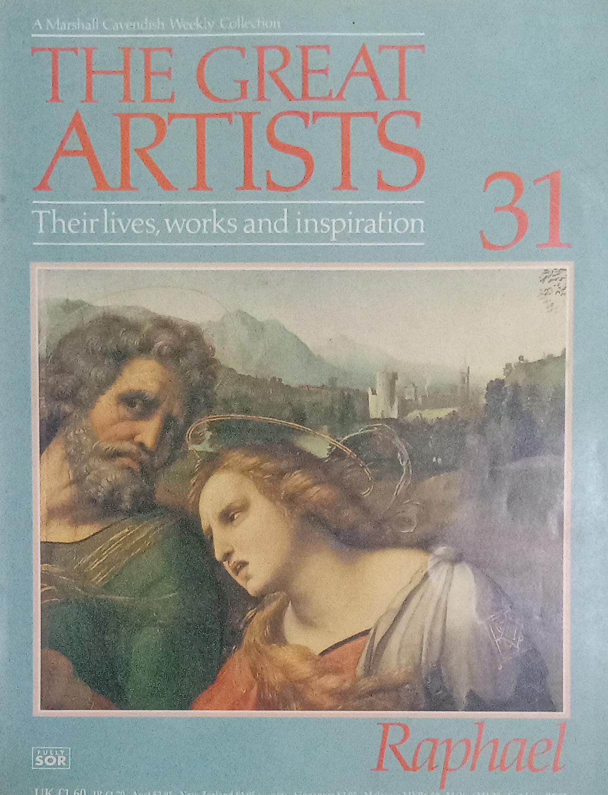 The Great Artist -31 Raphael by  Marshall Cavendish Weekly Collection [rare books]