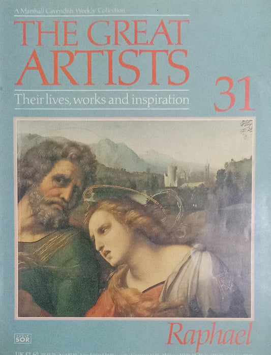 The Great Artist -31 Raphael by  Marshall Cavendish Weekly Collection [rare books]