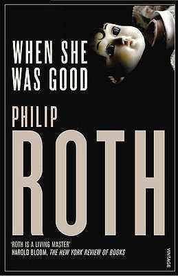 When She Was Good (RARE BOOKS)