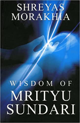 Wisdom of Mrtiyu Sundari
