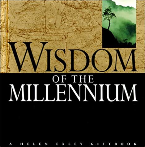 Wisdom of the millennium [hardcover] (rare books)