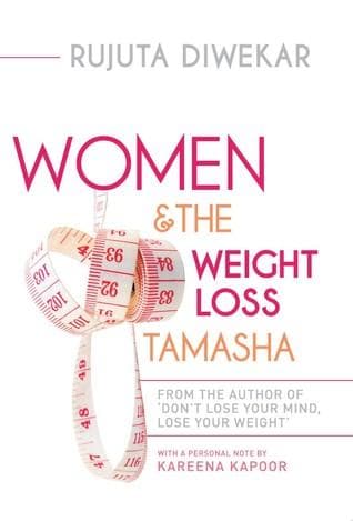 Women and the weight loss tamasha  [bookskilowise] 0.315g x rs 400/-kg
