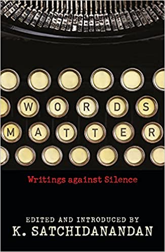 Words Matter: Writings Against Silence [Hardcover]