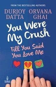 You were my crush