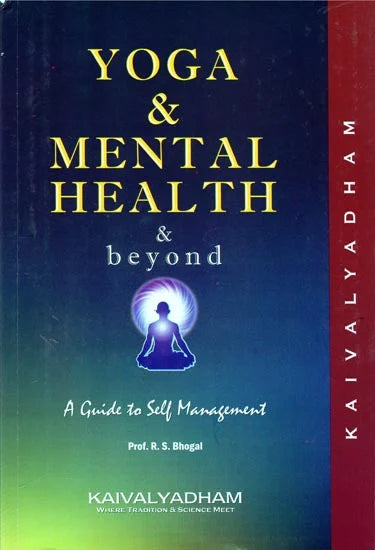 Yoga and Mental Health and Beyond
