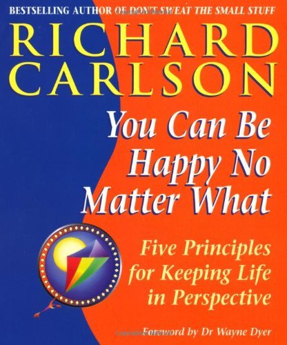 You Can Be Happy No Matter What