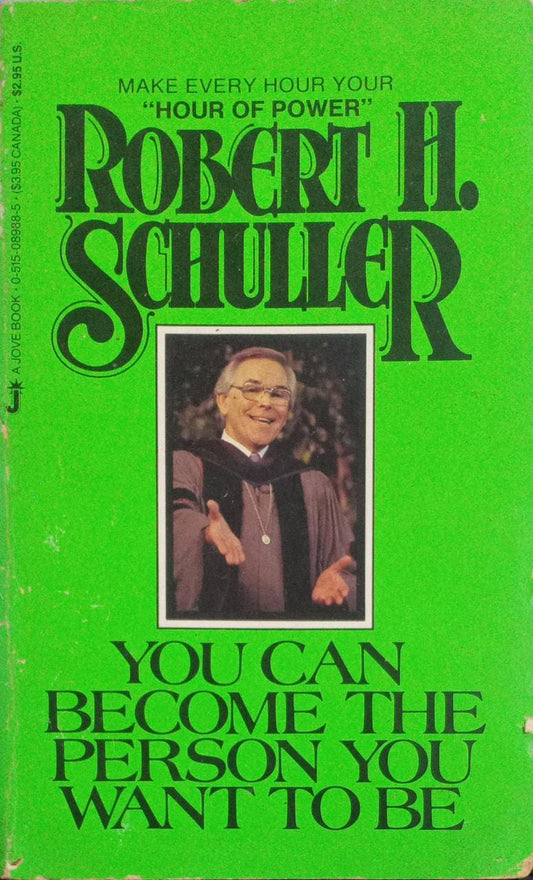 You Can Become the Person You Want to Be (RARE BOOKS)