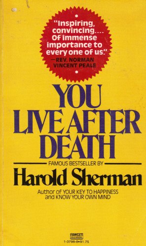 You Live After Death (RARE BOOKS)
