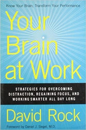Your Brain at Work by David Rock