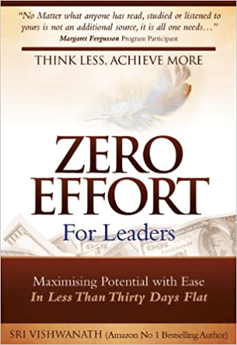 Zero Effort: For Leaders