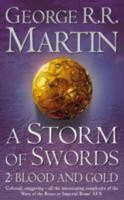 A Storm Of Swords: Part 2 Blood And Gold by George R.R. Martin