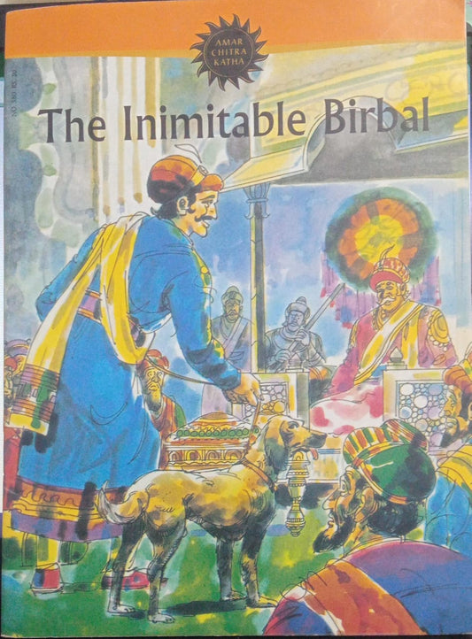 The Inimitable Birbal (Amar Chitra Katha)
