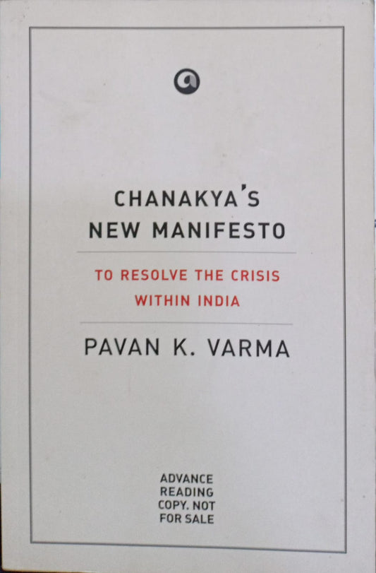 Chanakya's New Manifesto