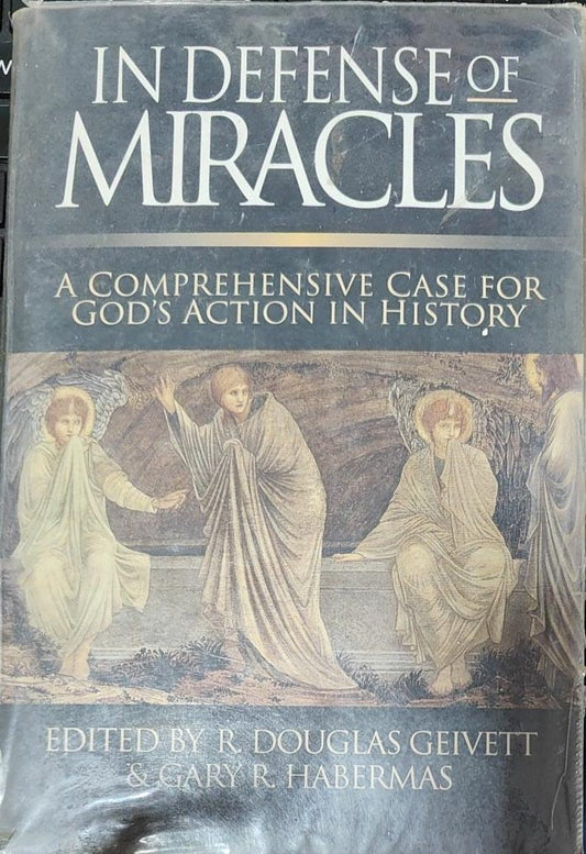 In Defense of Miracles [Rare books]