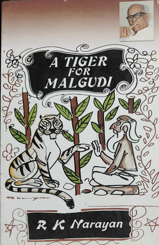 A tiger for malgudi by R. K Narayan