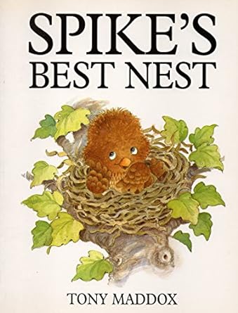 Spike's Best Nest