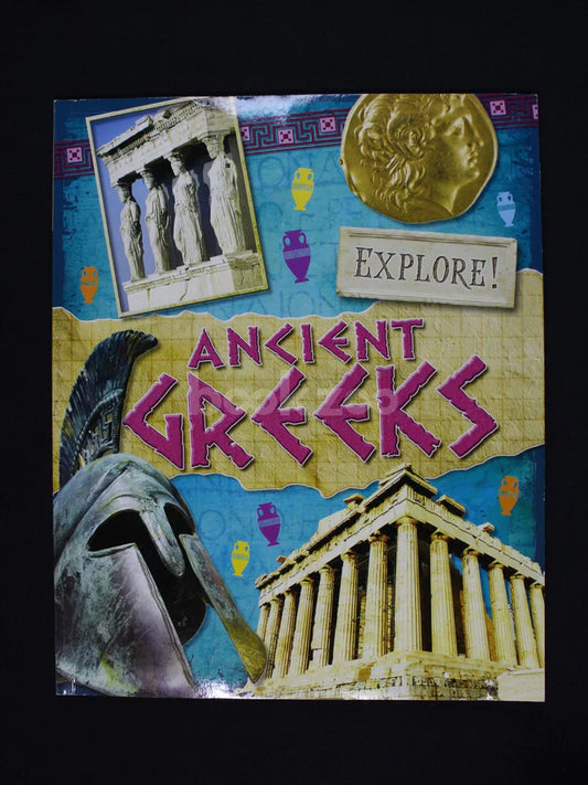 Explore!: Ancient Greeks