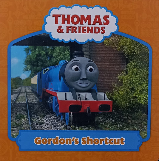 THOMAS & FRIENDS Gordon's Shortcut (BOARDBOOK)