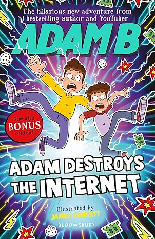 Adam Destroys the Internet by Adam Beales [Premium Books]