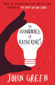 An abundance of katherines by John Green
