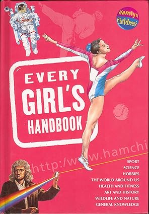 Every Girl's Handbook [Hardcover] [RARE BOOK]