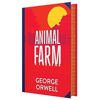 Animal Farm by George Orwell: Wilco Classics Sprayed Edge Premium Hardback Edition [Premium Books]