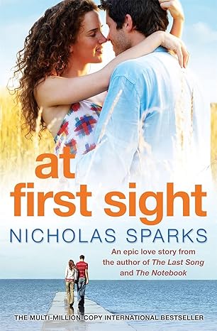 At First Sight by Nicholas Sparks [Premium Books]