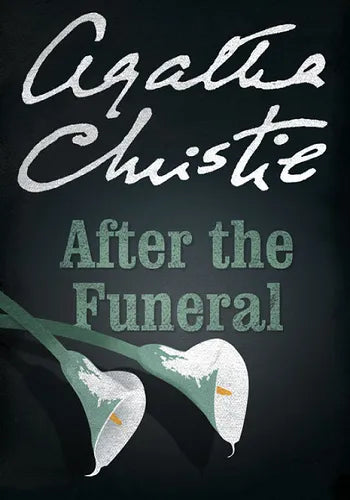 After the Funeral by Agatha Christie