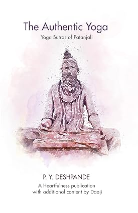 The authentic yoga: a scientific approach to spirituality [hardcover] [RARE BOOKS]