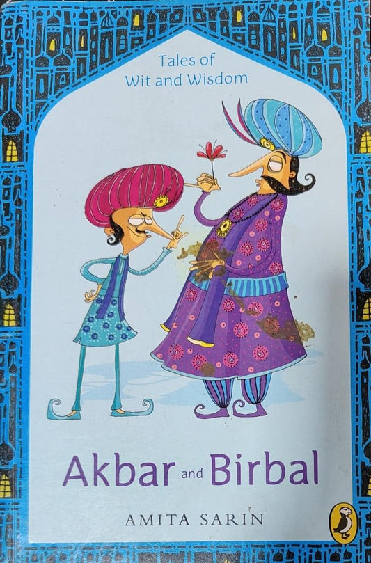 Akbar and Birbal by Amita Sarin