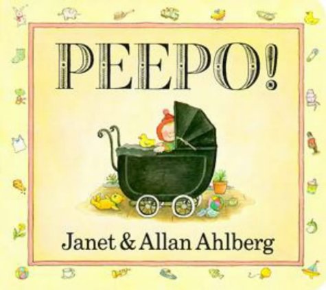 Peepo! (Board Book)
