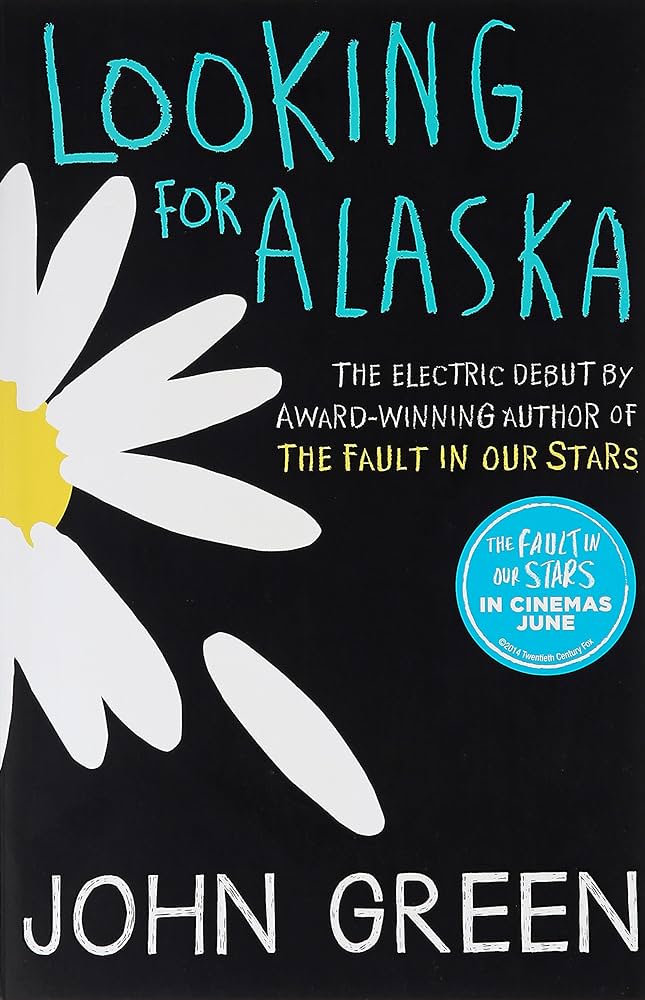 Looking for alaska by John Green